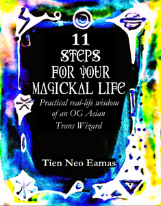 11 Steps for your Magickal Life JUST DROPPED!